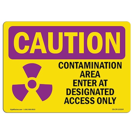 Signmission OSHA RADIATION Sign, Contamination W/ Symbol, 5in X 3.5in Decal, 10PK, 3.5" H, 5" W, Landscape, PK10 OS-CR-D-35-L-10164-10PK